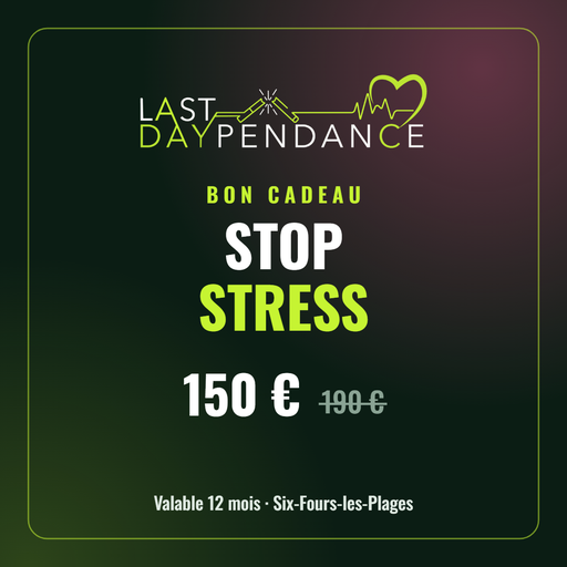 Bon cadeau Stop stress Last Daypendance